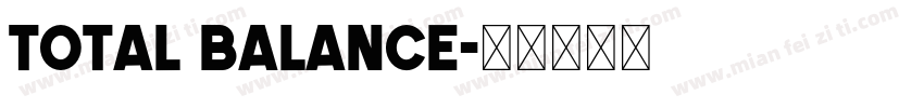 Total Balance字体转换